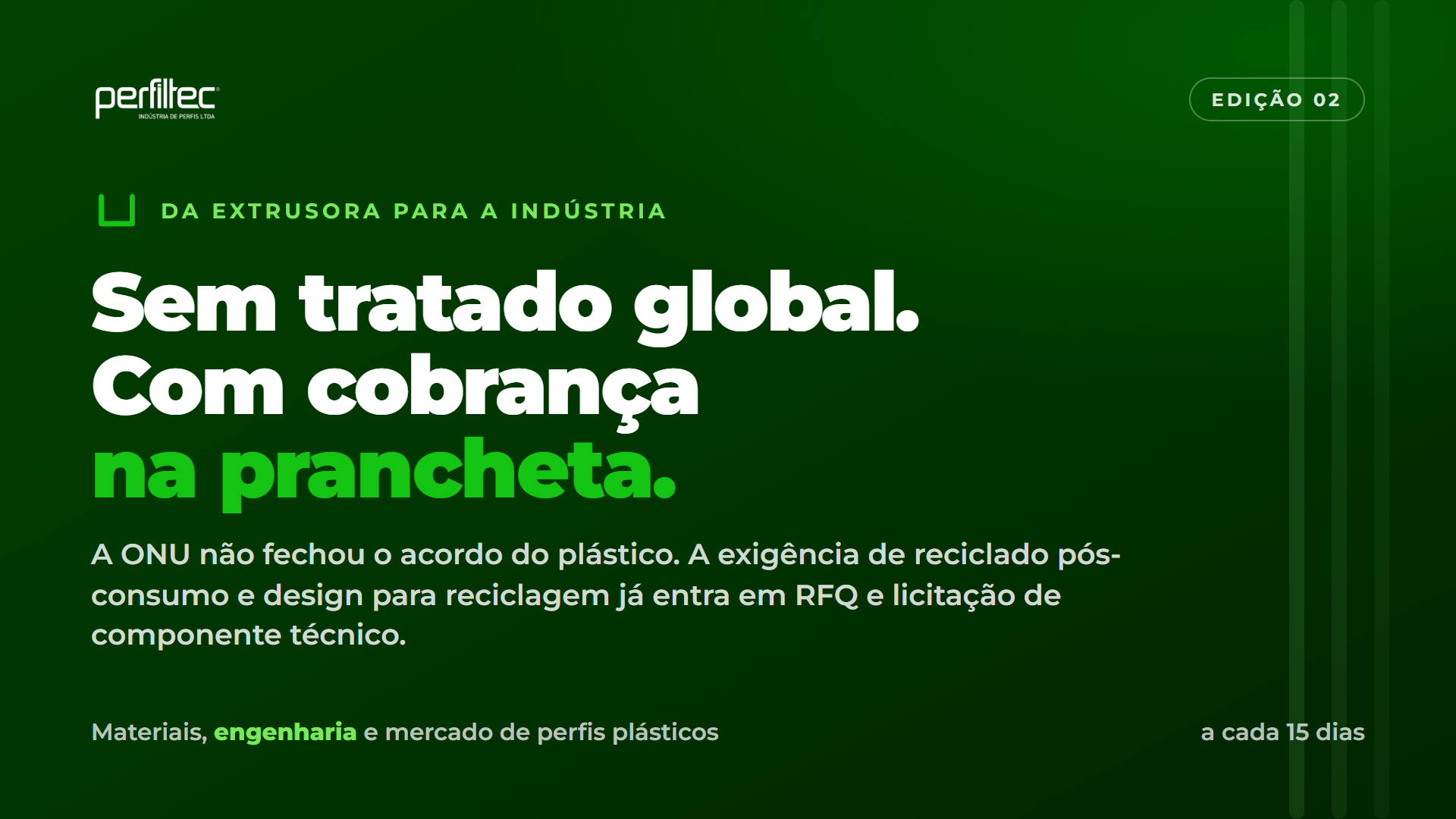 Sem tratado global, a economia circular já chegou na prancheta de quem especifica